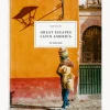 Libro Illustrato Great Escapes Latin America